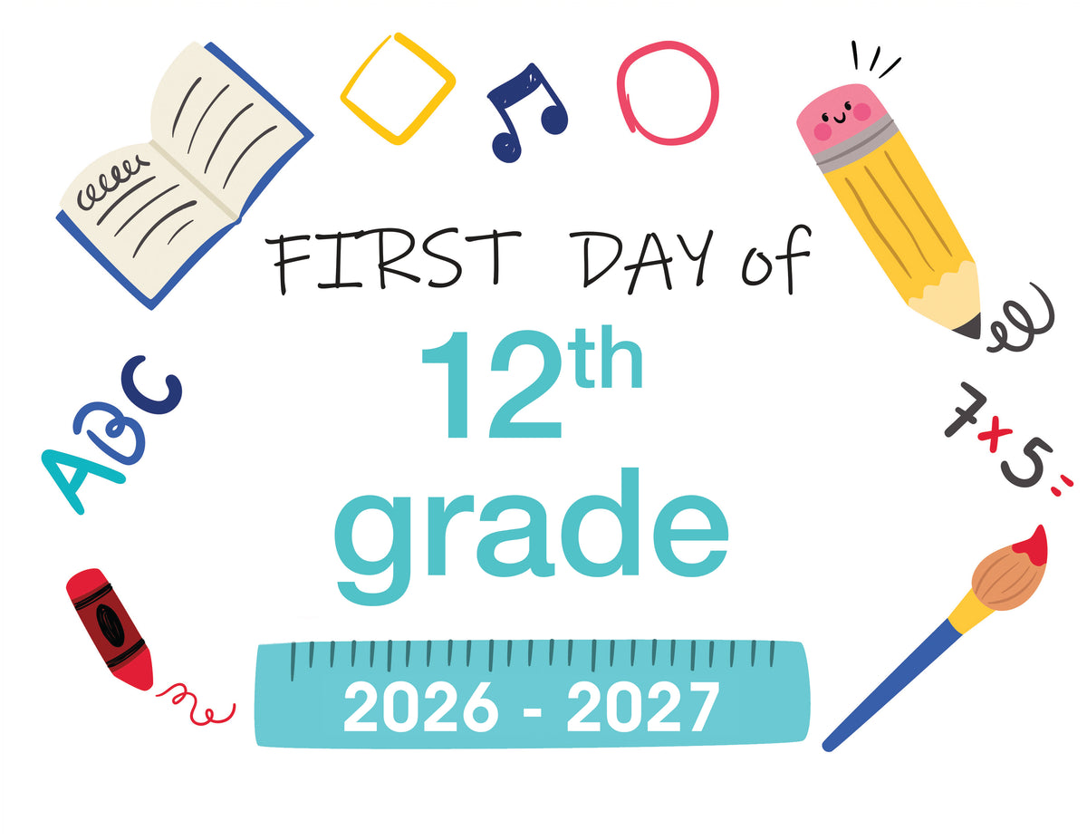 2026-2027 First Day of School Signs