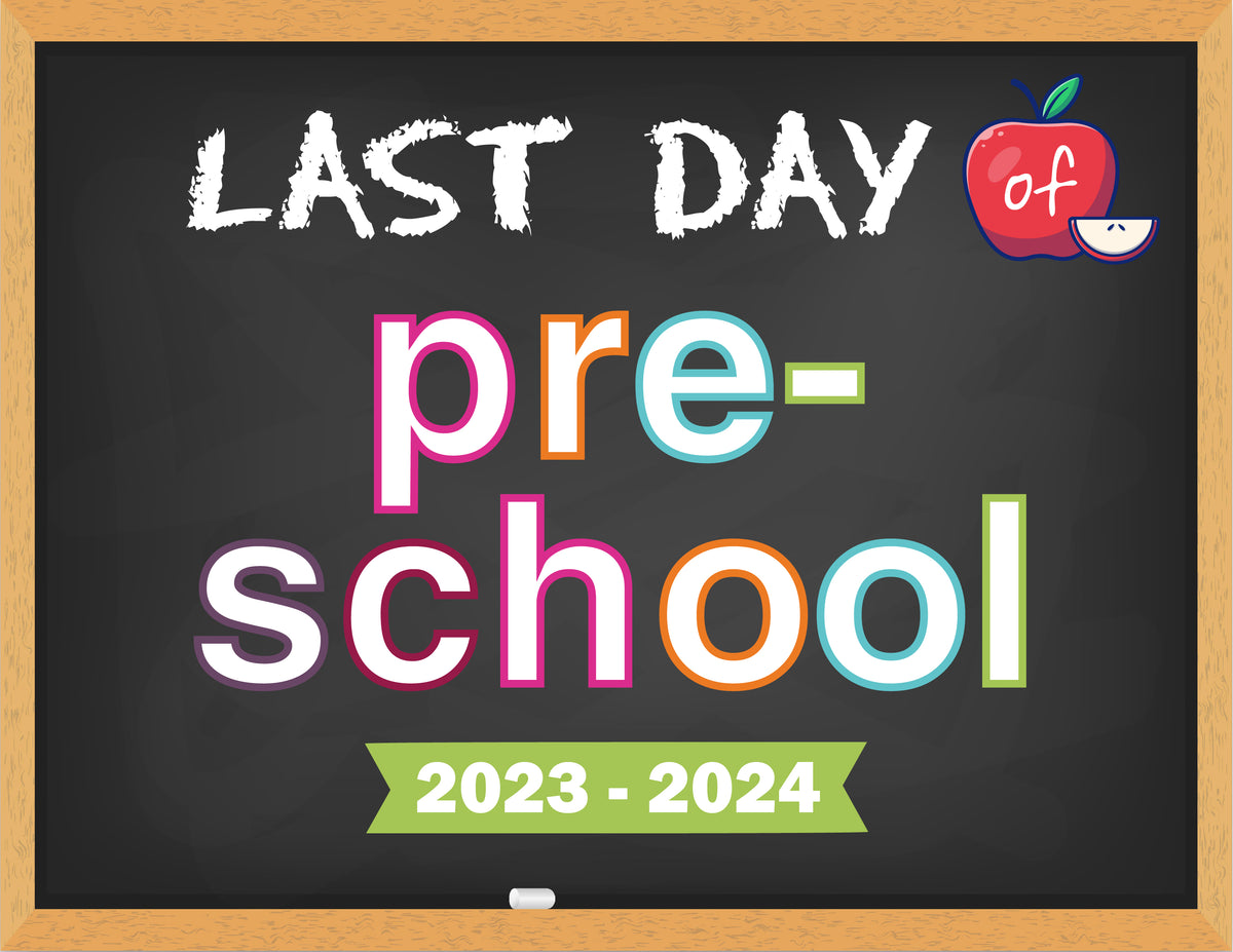 Last Day of School Free Printable Chalkboards