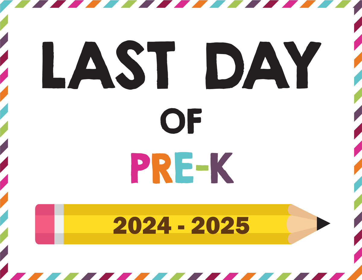 2024-2025-last-day-of-school-signs-including-homeschool