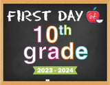 2023-2024 First Day of School Signs (Chalkboard Style)