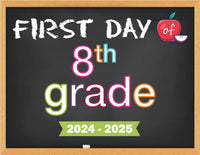 2024-2025 First Day of School Signs (Chalkboard Style)