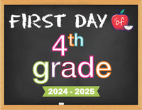 2024-2025 First Day of School Signs (Chalkboard Style)