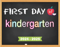 2024-2025 First Day of School Signs (Chalkboard Style)