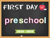 2024-2025 First Day of School Signs (Chalkboard Style)