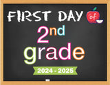 2024-2025 First Day of School Signs (Chalkboard Style)