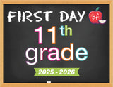 2025-2026 First Day of School Signs (Chalkboard Style)