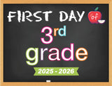 2025-2026 First Day of School Signs (Chalkboard Style)