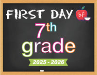 2025-2026 First Day of School Signs (Chalkboard Style)