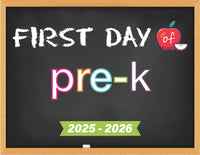 2025-2026 First Day of School Signs (Chalkboard Style)