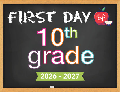 2026 - 2027 First Day of School Signs (Chalkboard Style)