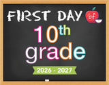 2026 - 2027 First Day of School Signs (Chalkboard Style)