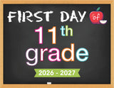 2026 - 2027 First Day of School Signs (Chalkboard Style)