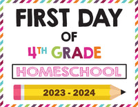 2023-2024 First Day of School Signs (Including Homeschool)