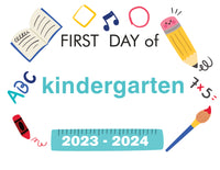 2023-2024 First Day of School Signs