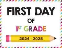 2024-2025 First Day of School Signs (Including Homeschool)