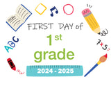 2024-2025 First Day of School Signs