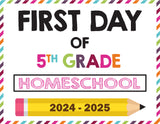 2024-2025 First Day of School Signs (Including Homeschool)