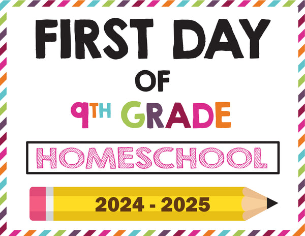 2024-2025-first-day-of-school-sign-printables for First Day Of 9th Grade Free Printable 2024-2025 First Day of School Sign Printables for First Day Of 9th Grade Free Printable