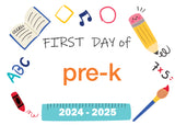 2024-2025 First Day of School Signs