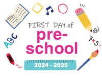 2024-2025 First Day of School Signs