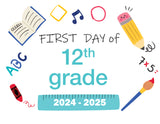 2024-2025 First Day of School Signs