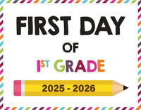 2025-2026 First Day of School Signs (Including Homeschool)