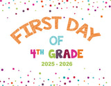2025-2026 First Day of School Signs