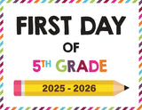 2025-2026 First Day of School Signs (Including Homeschool)