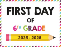 2025-2026 First Day of School Signs (Including Homeschool)