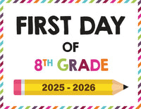2025-2026 First Day of School Signs (Including Homeschool)