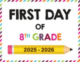2025-2026 First Day of School Signs (Including Homeschool)