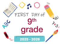 2025-2026 First Day of School Signs
