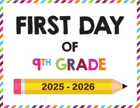 2025-2026 First Day of School Signs (Including Homeschool)