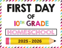 2025-2026 First Day of School Signs (Including Homeschool)