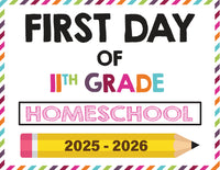 2025-2026 First Day of School Signs (Including Homeschool)