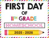 2025-2026 First Day of School Signs (Including Homeschool)