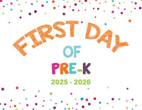 2025-2026 First Day of School Signs