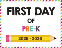 2025-2026 First Day of School Signs (Including Homeschool)