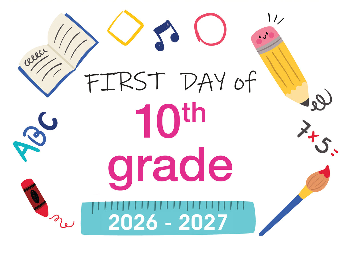 2026-2027 First Day of School Signs