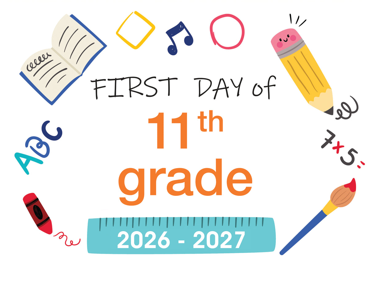 2026-2027 First Day of School Signs