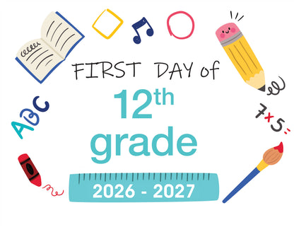 2026-2027 First Day of School Signs