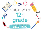 2026-2027 First Day of School Signs