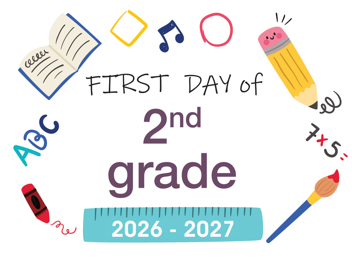 2026-2027 First Day of School Signs
