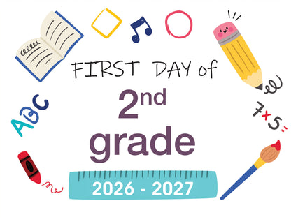 2026-2027 First Day of School Signs