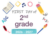 2026-2027 First Day of School Signs