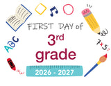 2026-2027 First Day of School Signs