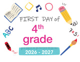 2026-2027 First Day of School Signs