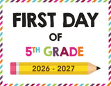 2026-2027 First Day of School Signs (Including Homeschool)
