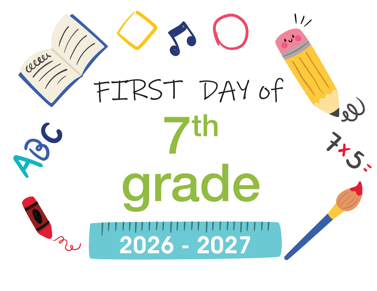 2026-2027 First Day of School Signs