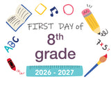 2026-2027 First Day of School Signs